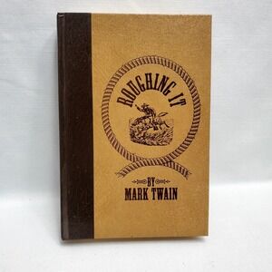 "Roughing It" ◇ Mark Twain ◇‎ Reader's Digest 1994 Book ◇ American Literature